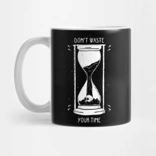 Time is precious Mug